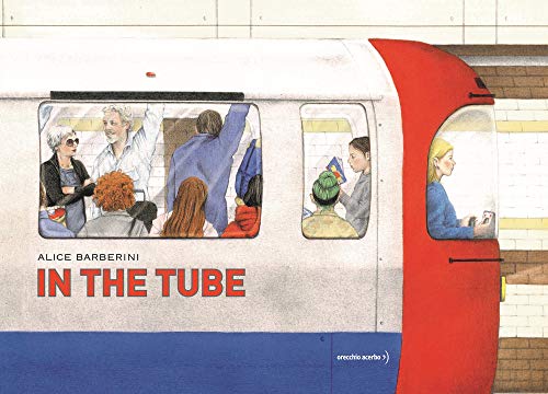 In the tube (Hardcover)
