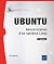 Ubuntu - Administration d'u...
