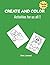 Create and Color: Activities for us all