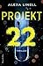 Projekt 22 by Alexa Linell