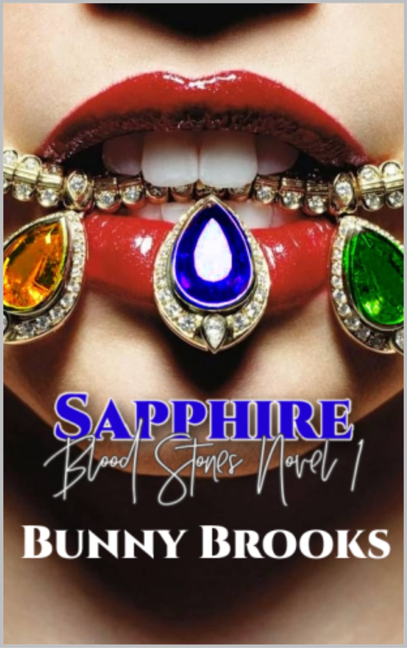 Sapphire (Blood Stones, #1)