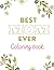 Best Mom Ever: Motivating Q...