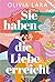 Sie haben die Liebe erreicht: Roman (German Edition)