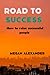 Road to success: How to rai...
