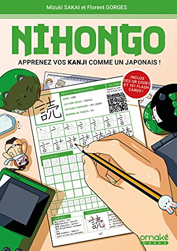 Nihongo - Apprenez vos Kanji comme un Japonais (Paperback)
