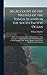 An Account of the Natives of the Tonga Islands in the South Pacific Ocean: With an Original Grammar and Vocabulary of Their Language. Compiled and ... Several Years Resident in Those Islands,