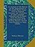 An Account of the Natives of the Tonga Islands in the South Pacific Ocean: With an Original Grammar and Vocabulary of Their Language. Compiled and ... Several Years Resident in Those Islands,