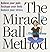 Miracle Ball Method Book Only