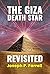 The Giza Death Star Revisited: An Updated Revision of the Weapon Hypothesis of the Great Pyramid