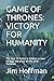 GAME OF THRONES by Jim Hoffman