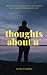 Thoughts about u (Spanish Edition)