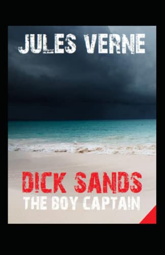 Dick Sands the Boy Captain illustrated