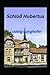 Schloß Hubertus (Annotated) (German Edition)