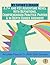 My Father's Dragon: A 7+ and KS1 Adventure Novel with Definitions, Comprehension Practice Papers & In-Depth Guided Answers (7 Plus Entrance Exams)