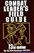 Combat Leader's Field Guide: 13th Edition