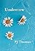 Undertow by PJ Thomas