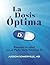 La Dosis Óptima (Spanish Edition)