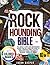 Rockhounding Bible: 10 In 1...