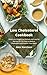 Low Cholesterol Cookbook: Q...