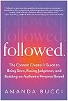 Followed: The Con...