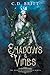 Shadows and Vines (The Reign of Goddesses)