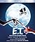 E.T. The Extra-Terrestrial ...