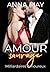 Amour sauvage: Milliardaires Amoureux (Histoires d'amour de milliardaires) (French Edition)