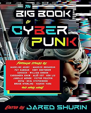 The Big Book of Cyberpunk