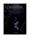 Relentless: I am living proof that there is always a reason to keep fighting Relentless: I am living proof that there is always a reason to keep fighting
