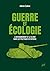 Guerre et écologie: L'envir...