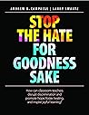 Stop the Hate for...