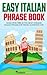 Easy Italian Phrase Book by Fluency Faster