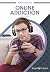 Online Addiction by Susan Wroble
