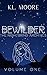 Bewilder by K.L. Moore