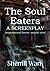 The Soul Eaters