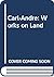 Carl Andre: Works on Land [...