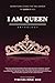 I AM QUEEN Anthology