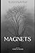 Magnets