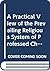 A Practical View of the Prevailing Religious System of Professed Christians in the Higher and Middle Classes, Contrasted With Real Christianity