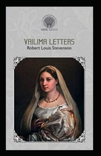 Vailima Letters Annotated