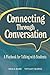Connecting Through Conversation by Erika Bare