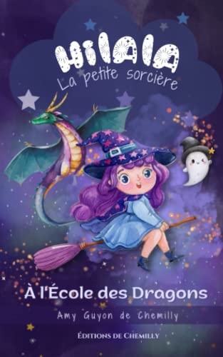 Hilala La Petite Sorcière : À L'École des Dragons: Tome 1 (French Edition)