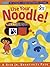 Use Your Noodle!: A Nick Jr. Booktivity Pack