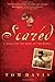 Scared: A Novel on the Edge of the World