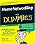 Home Networking For Dummies (For Dummies (Computer/Tech))