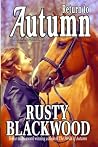 Return to Autumn by Rusty Blackwood Return to Autumn by Rusty Blackwood