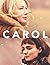 Carol: The Screenplay