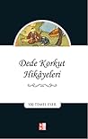 Dede Korkut Hikay...