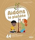 Aidons la planète