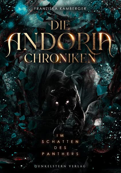 Die Andoria Chroniken: Im Schatten des Panthers (Paperback)